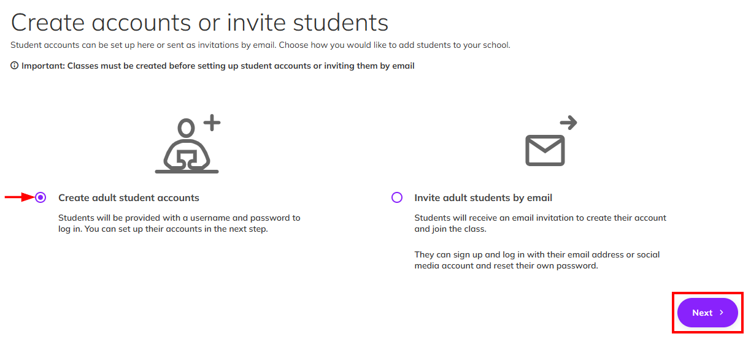 Screenshot from the 'Create accounts or invite students' window, where the 'Create student accounts' is selected and the 'Next' button is highlighted.png